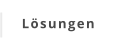 Lösungen